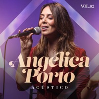 Acústico, Vol. 2 - ANGÉLICA PORTO