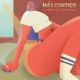 Más Contigo Single