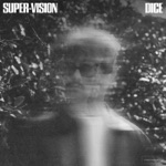 DICE - Super-Vision