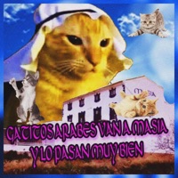 Gatitos árabes van a masia y lo pasan muy bien uwu - Single - SargentoDMT