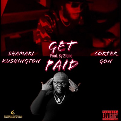Get Paid (feat. Corter Gon) - Single