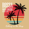 Rolling in the Deep - Bossa Nova Covers & Mats & My