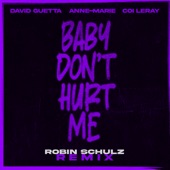 Baby Don't Hurt Me (Robin Schulz Remix) artwork