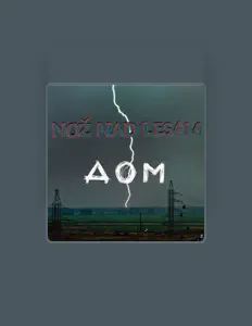 Ascolta Noz Nad Lesam, guarda video musicali, leggi la biografia, vedi le date del tour & altro!