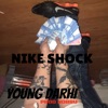 Nike Shock - Single