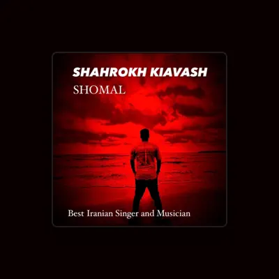 Listen to Shahrokh Kiavash, watch music videos, read bio, see tour dates & more!