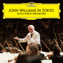 John Williams in Tokyo (Live at Suntory Hall, 2023) - Saito Kinen Orchestra, John Williams &amp; Stéphane Denève Cover Art