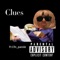 Clues (feat. Cfn_Parole) - Kedio lyrics