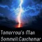 Cauchemar - Tomorrow's Man lyrics