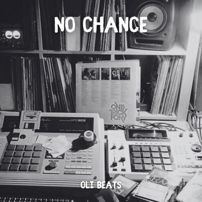 NO CHANCE (Boom Bap Beat) - Single