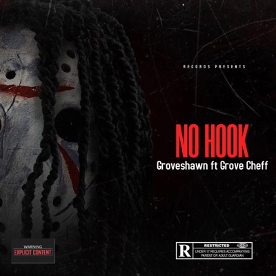 No Hook (feat. Grove Cheff) - Single