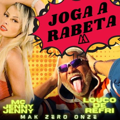 Joga a Rabeta (feat. MAK ZERO ONZE) - Single