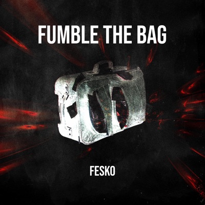 Fumble the Bag - Single