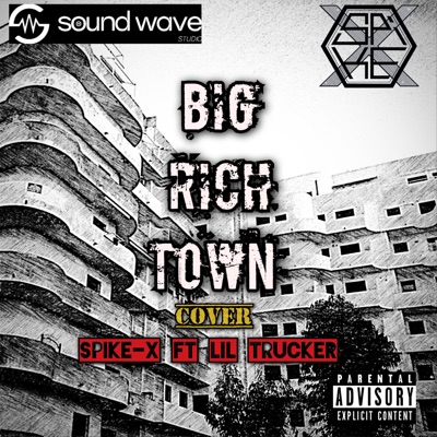 Big Rich Town - Single