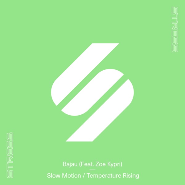 Slow Motion / Temperature Rising (feat. ZOE Kypri) - Single