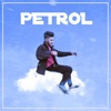 Petrol - Single