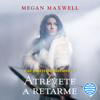 Las guerreras Maxwell, 7. Atrévete a retarme - Megan Maxwell