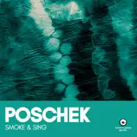 Smoke & Sing — Poschek
