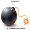 Bomba (feat. Ilir Tironsi) - Single