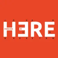 Forever In Here — Johan Baeckström