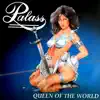 Queen of the world