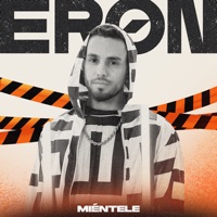 Miéntele - Single - Eron