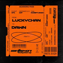 Dawn (feat. 17Arvin) LuckyChan