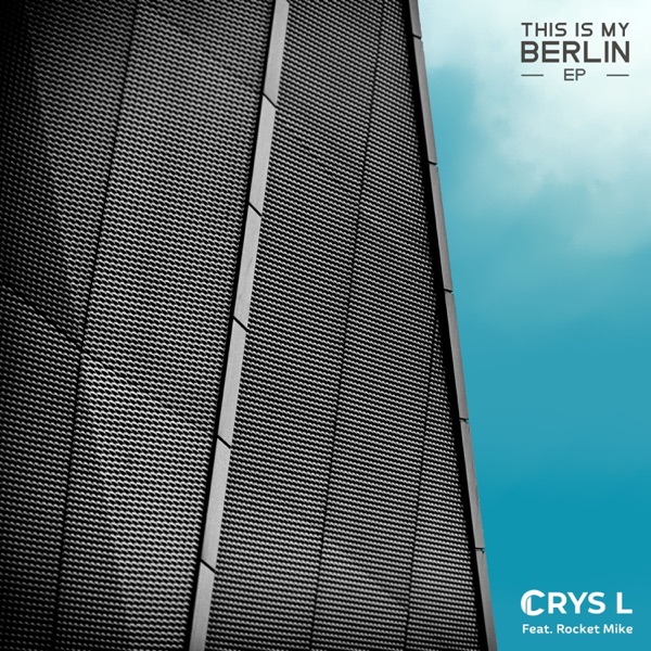This Is My Berlin - EP