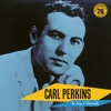 Carl Perkins: The King of Rockabilly (Sun Records 70th / Remastered 2022)