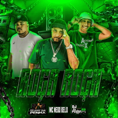 Roça Roça - Single