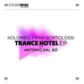 Trance Hotel (feat. Antonio Dal Bó) [Edit] (feat. Antonio Dal Bó) artwork