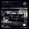 Vuelve - Single