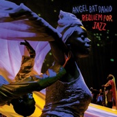 Angel Bat Dawid - Recordare - Recall the Joy