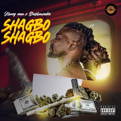 Shagbo shagbo (feat. Honeyman & Dasilvawookie) - Single
