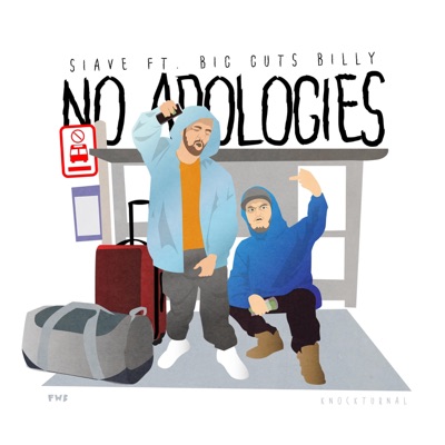 No Apologies (feat. Big Guts Billy) - Single
