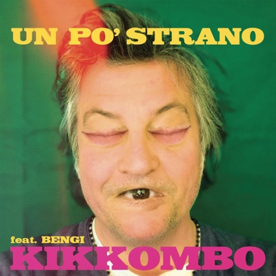 Un po' strano (feat. Bengi) - Single
