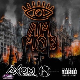 EYE AM MOB (feat. Super Cru) Franky Black