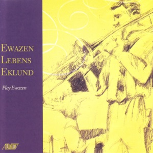 Ewazen, Lebens & Eklund Play Ewazen