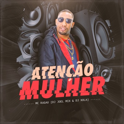 Atenção Mulher - Single