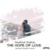 The Hope of Love / Sounemot Mashup - Single