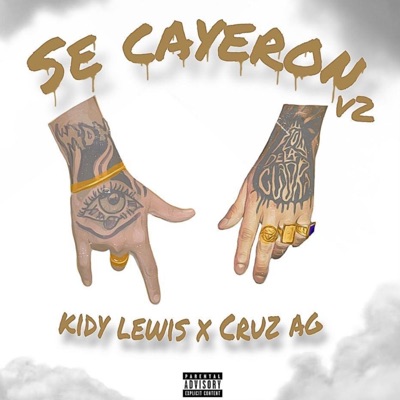 Se Cayeron V2 (feat. CRUZ AG) - Single