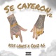 Se Cayeron V2 feat CRUZ AG Single