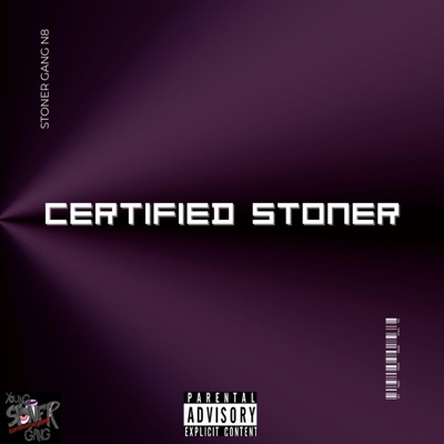 Certified Stoner (Deluxe)