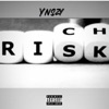 Rich Risk (feat. 1luhlijahh) - Single