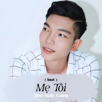 Mẹ Tôi (Beat) - Single - Đinh Quốc Cường