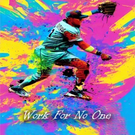 Work For No One Jake Luke
