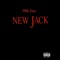 New Jack - PMG ESCO lyrics