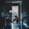 Baby Don't Go (Andrew Spencer Mix) - Single