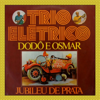 JUBILEU DE PRATA - 1974 - DODÔ E OSMAR