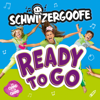 Ready to go - Schwiizergoofe, Les Petits Gamins & Monellissimi